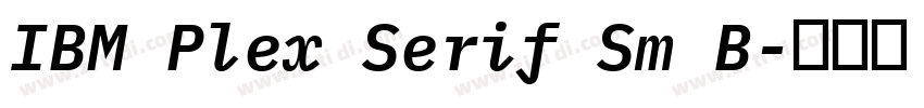 IBM Plex Serif Sm B字体转换